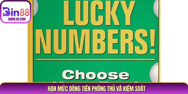 Hạn mức dòng tiền phòng thủ và kiểm soát